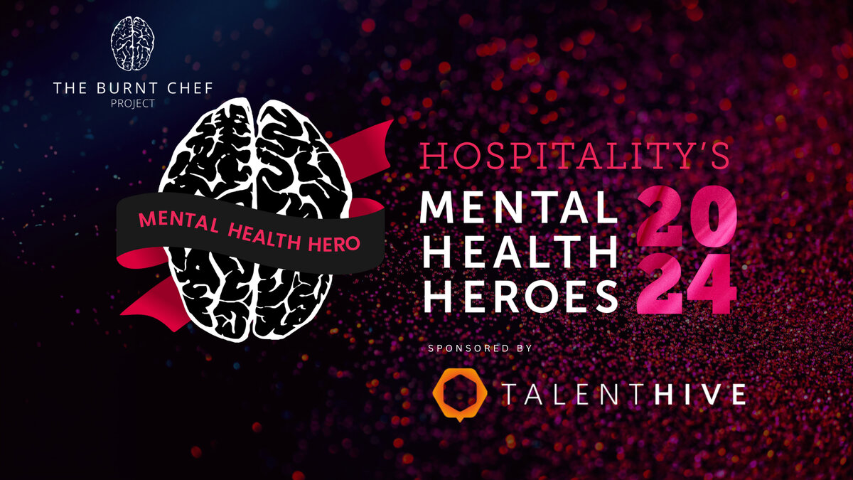 The Burnt Chef Project to recognise success with  Hospitality’s Mental Health Heroes Award launch